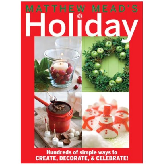 🍒 Matthew Mead's HOLIDAY - CREATE, DECORATE, & CELEBRATE Book - Picture 1 of 7